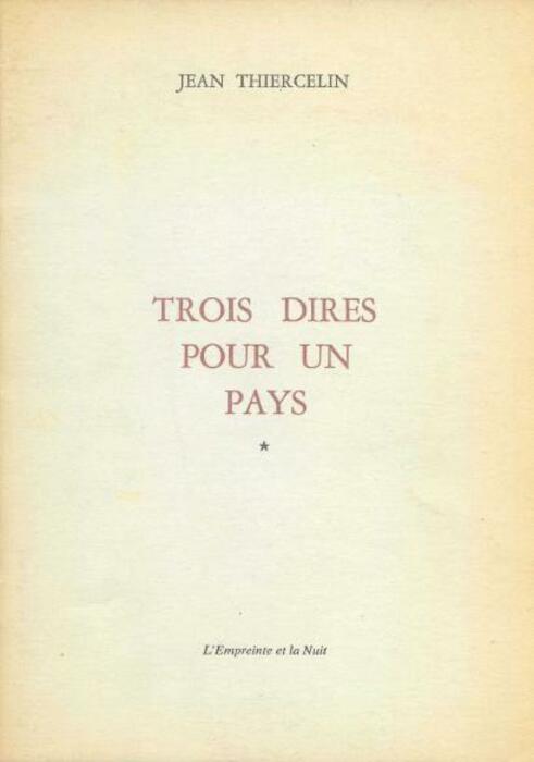 Trois dires pour un pays