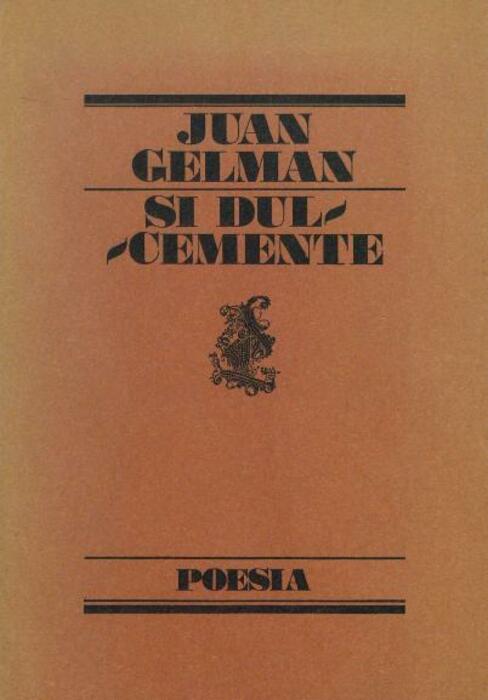 Si dulcemente