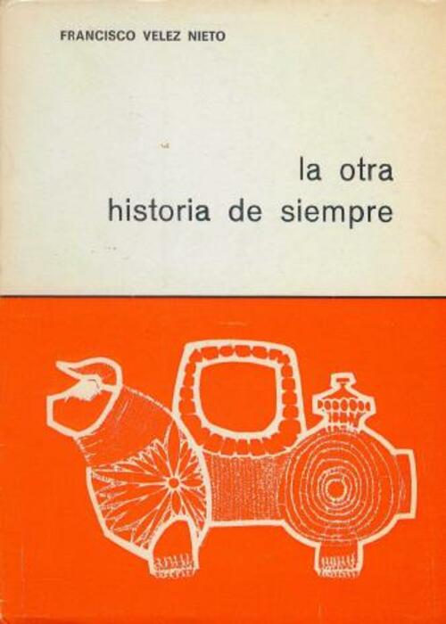 La otra historia de siempre