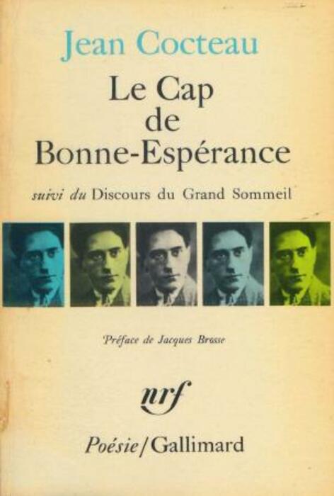 Le Cap de Bonne-Espérance ; suivi de Le discours du grand sommeil