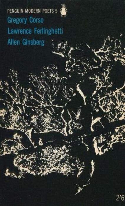 Gregory Corso, Lawrence Ferlinghetti, Allen Ginsberg