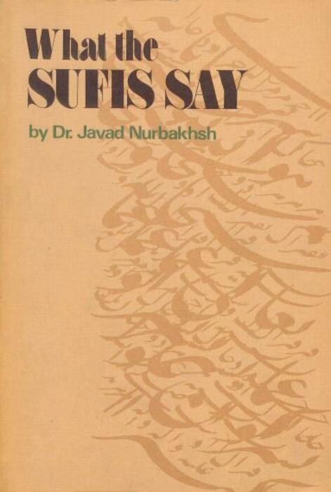 What the Sufis say