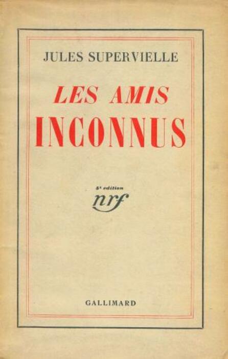 Les amis inconnus