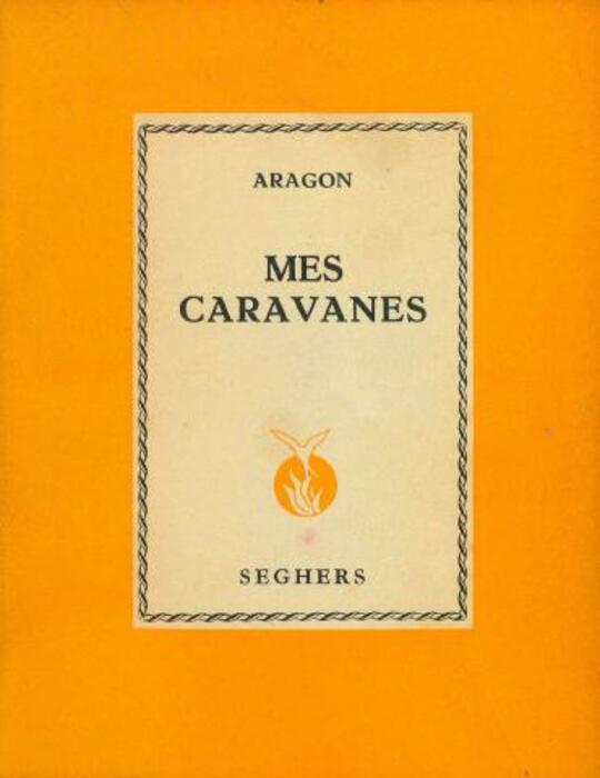 Mes caravanes et autres poèmes