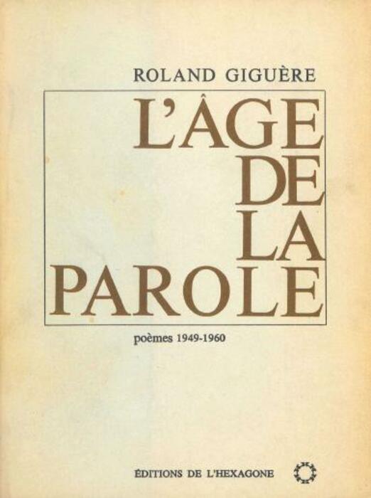 L'âge de la parole