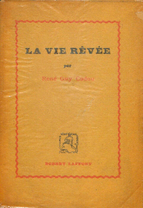 La vie rêvée
