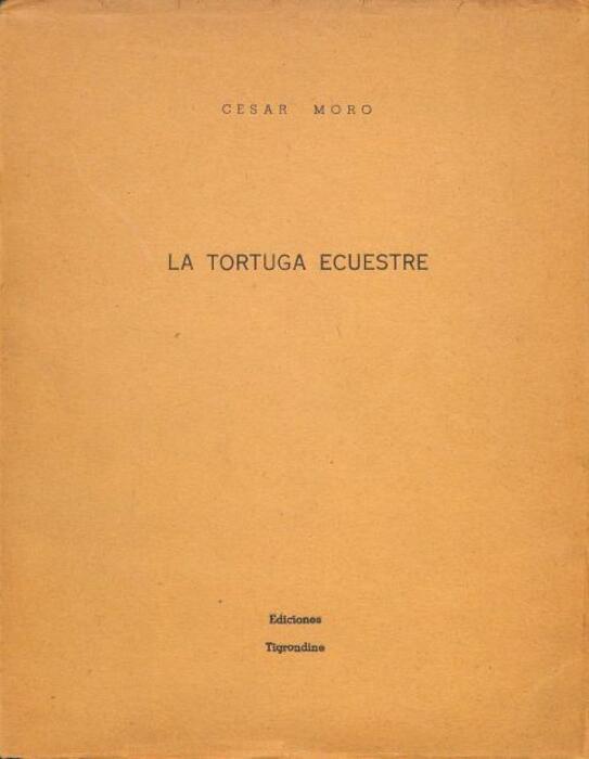 La tortuga ecuestre y otros poemas